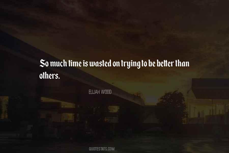 Elijah Wood Quotes #191503