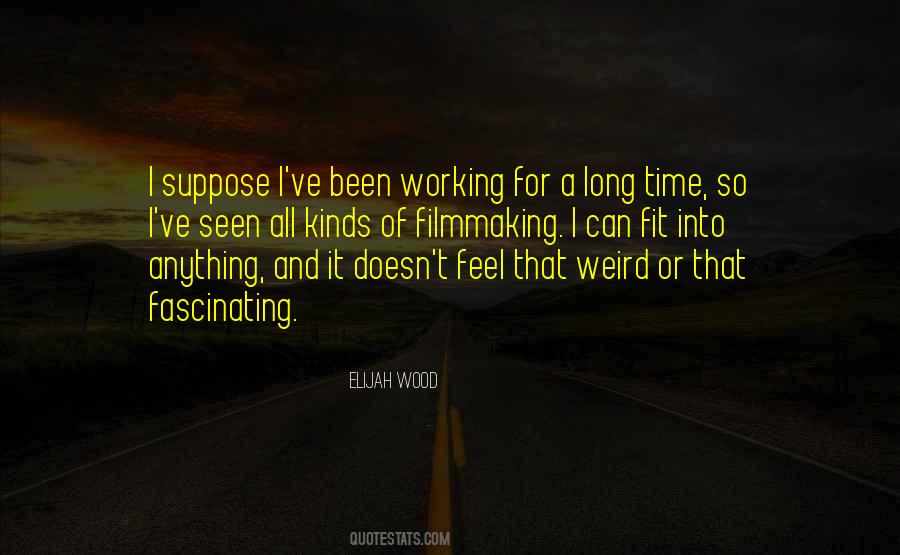 Elijah Wood Quotes #215952
