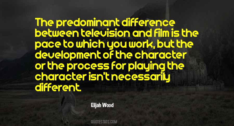 Elijah Wood Quotes #731816