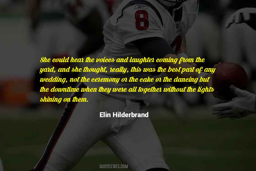 Elin Hilderbrand Quotes #920887