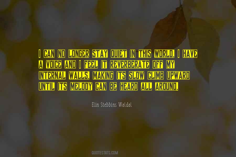 Elin Stebbins Waldal Quotes #1154850 Elin Stebbins Waldal Quotes #1154850
