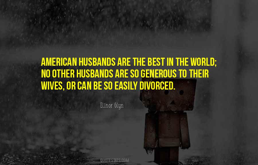 Elinor Glyn Quotes #1804288