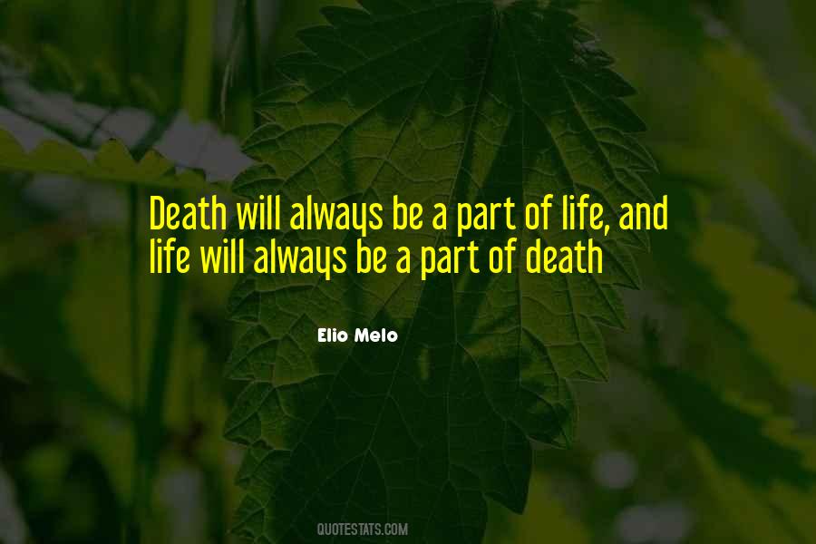 Elio Melo Quotes #362236