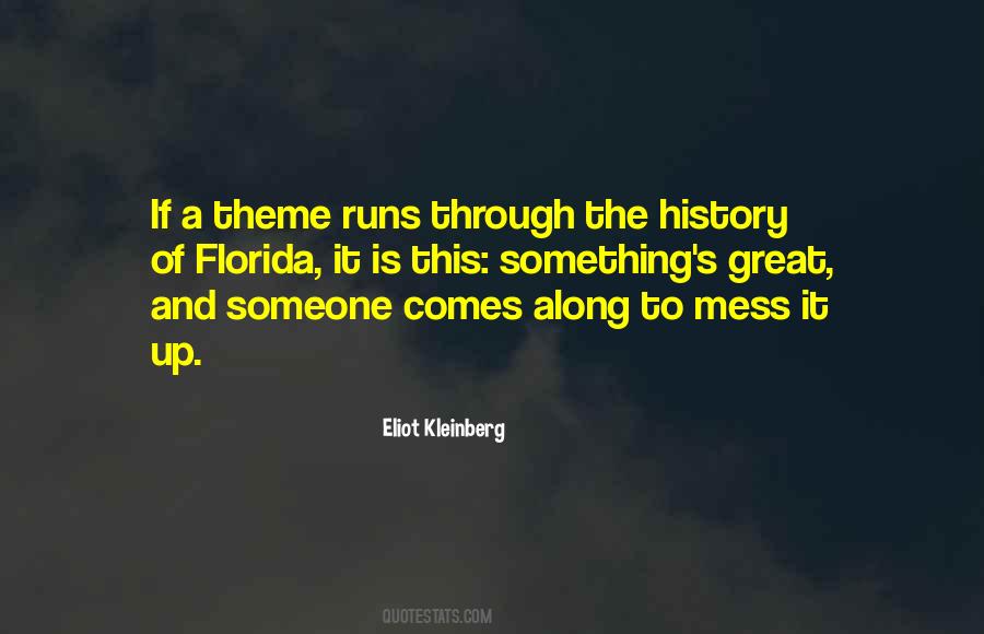 Eliot Kleinberg Quotes #625278