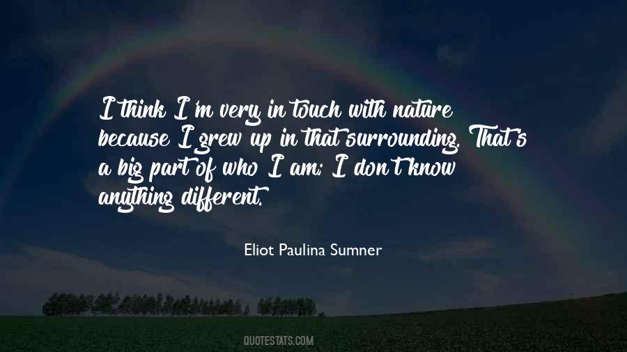 Eliot Paulina Sumner Quotes #893616