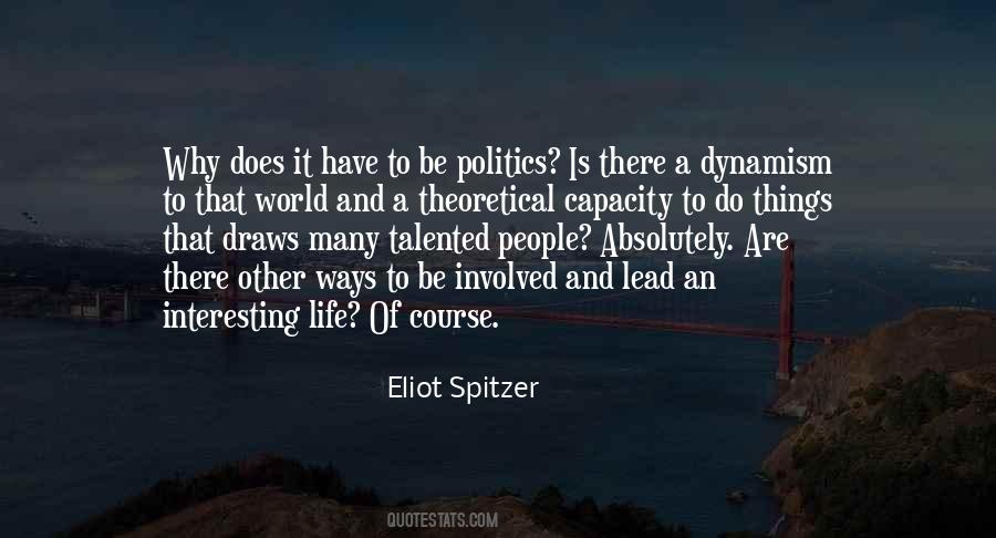 Eliot Spitzer Quotes #1616301