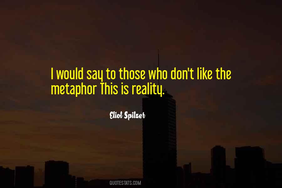 Eliot Spitzer Quotes #1862952