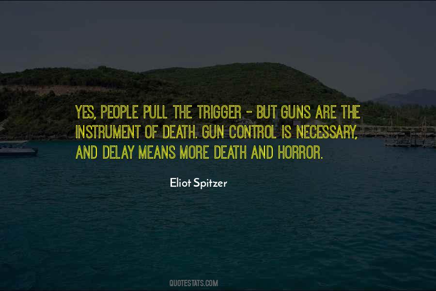 Eliot Spitzer Quotes #584824