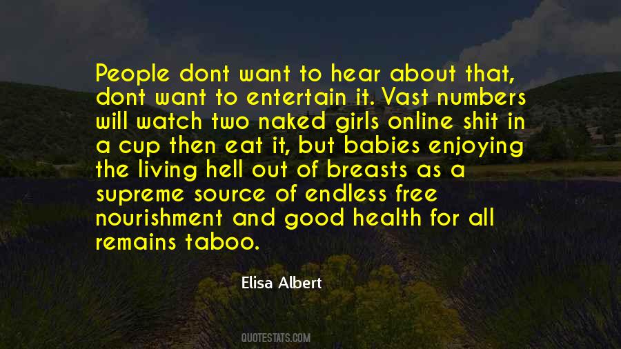 Elisa Albert Quotes #1623024