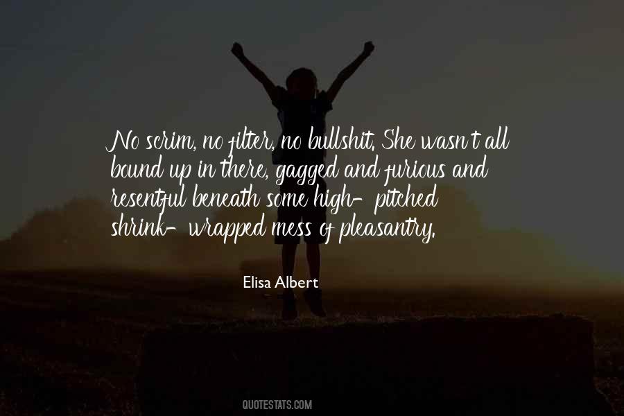 Elisa Albert Quotes #385981