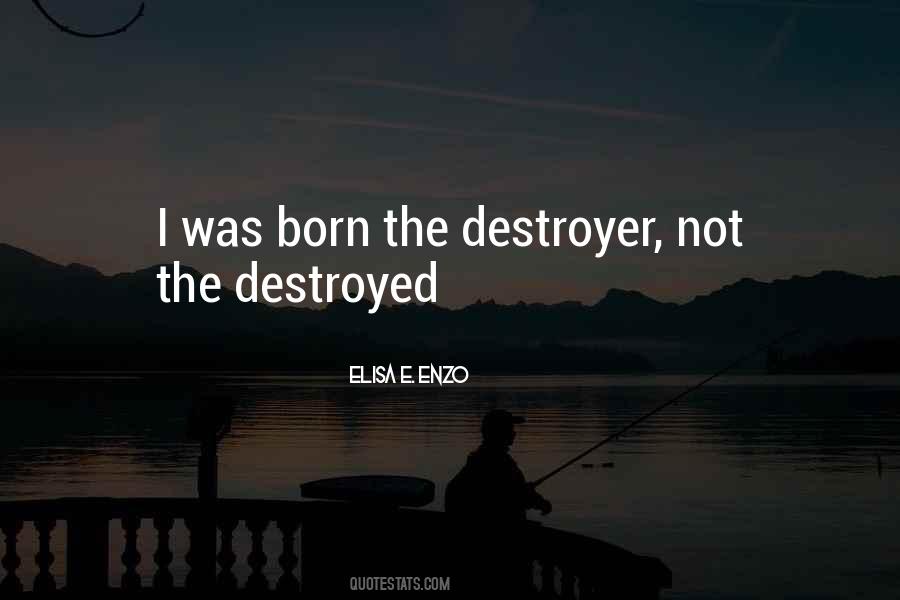 Elisa E. Enzo Quotes #175609