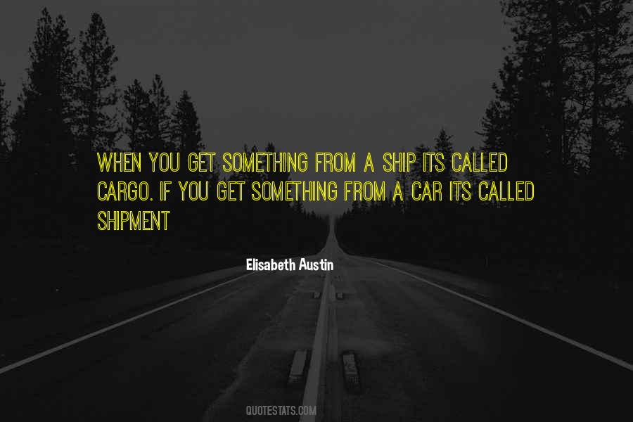 Elisabeth Austin Quotes #134272