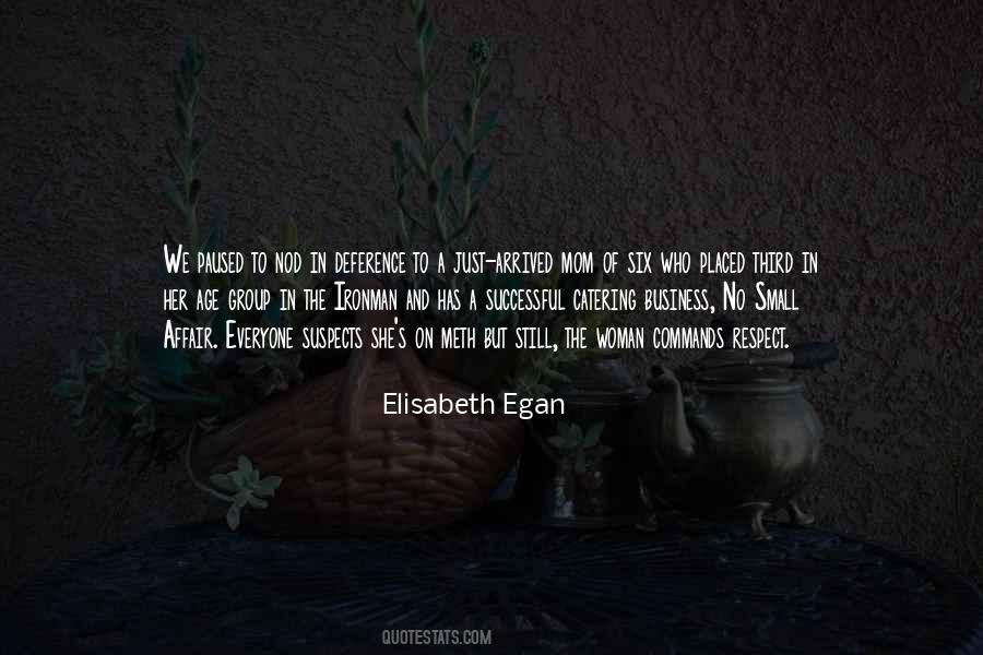 Elisabeth Egan Quotes #26329