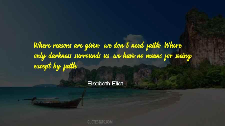 Elisabeth Elliot Quotes #1191519