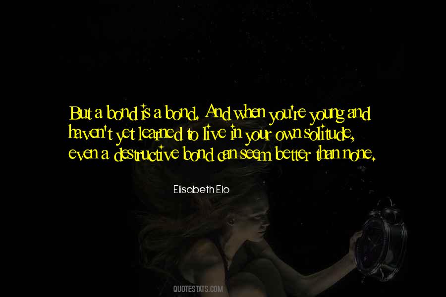 Elisabeth Elo Quotes #1194064 Elisabeth Elo Quotes #1194064