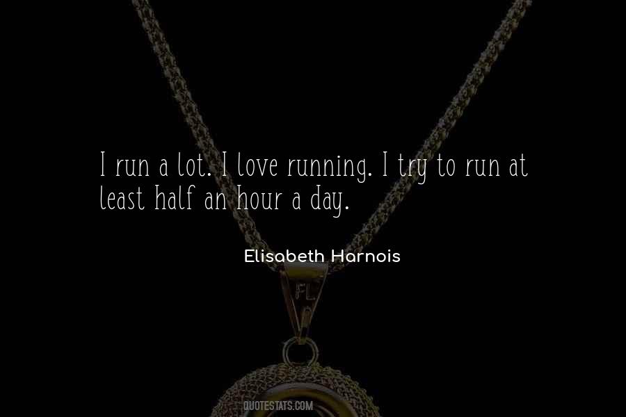 Elisabeth Harnois Quotes #147059