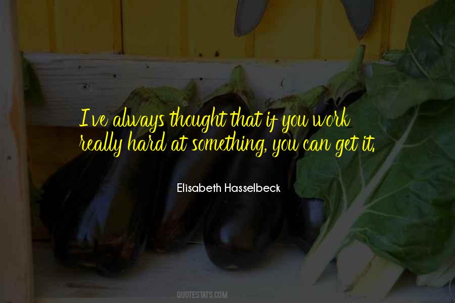 Elisabeth Hasselbeck Quotes #1140781