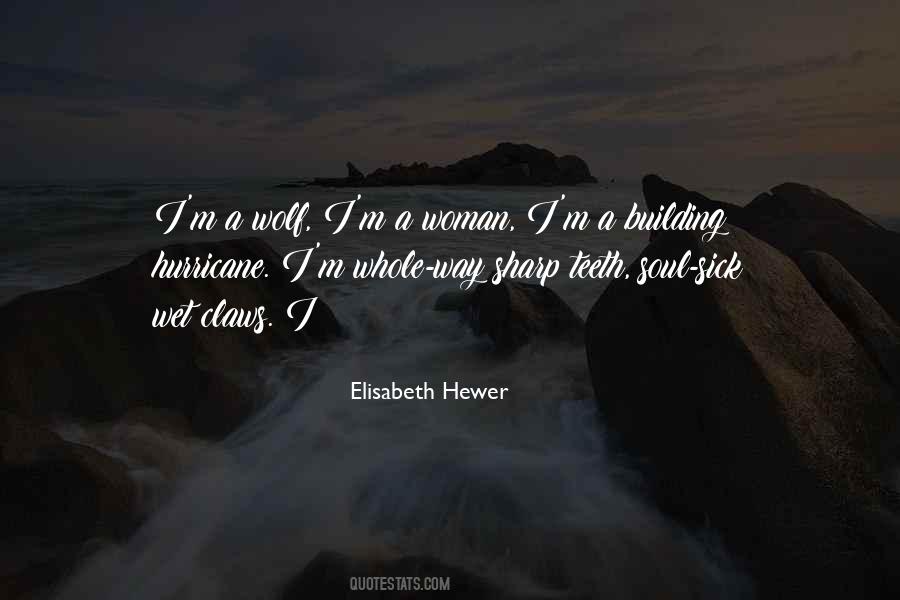 Elisabeth Hewer Quotes #1672516