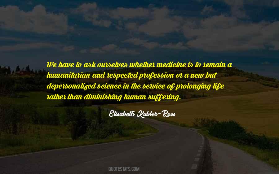 Elisabeth Kubler-Ross Quotes #1071102