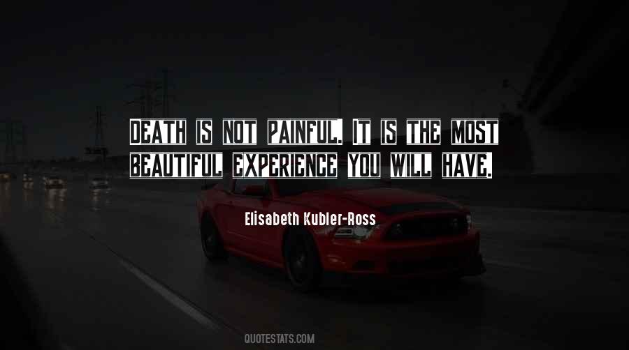 Elisabeth Kubler-Ross Quotes #1190023