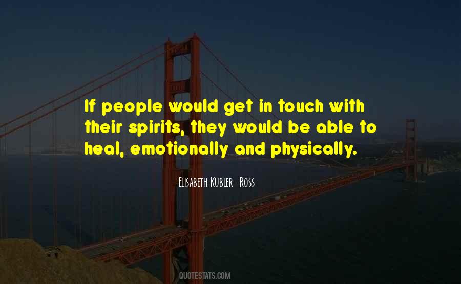 Elisabeth Kubler-Ross Quotes #1195408