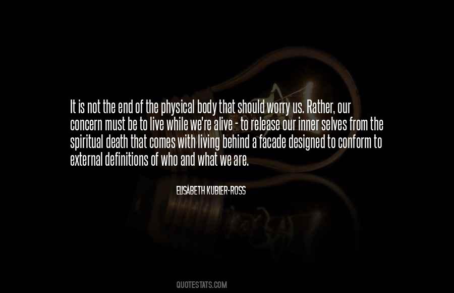 Elisabeth Kubler-Ross Quotes #1545453