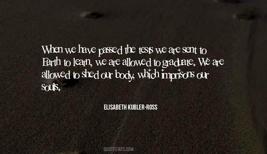 Elisabeth Kubler-Ross Quotes #1741531