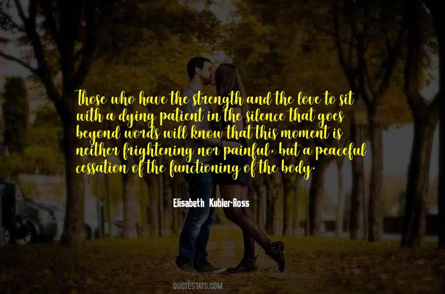 Elisabeth Kubler-Ross Quotes #1780248