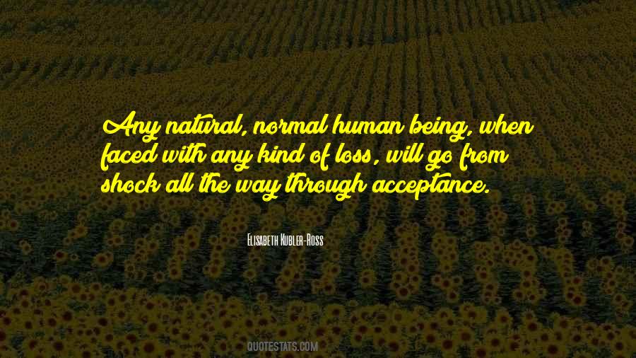 Elisabeth Kubler-Ross Quotes #1832338