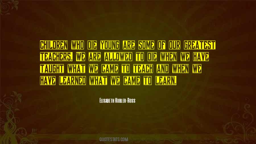 Elisabeth Kubler-Ross Quotes #34078