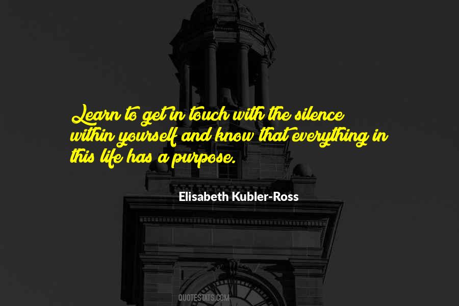 Elisabeth Kubler-Ross Quotes #404428