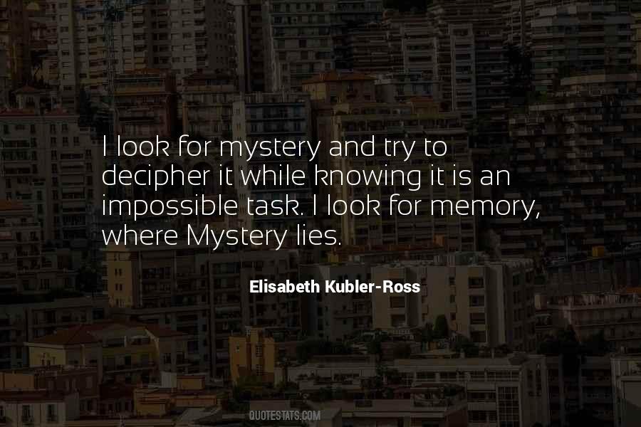 Elisabeth Kubler-Ross Quotes #907049