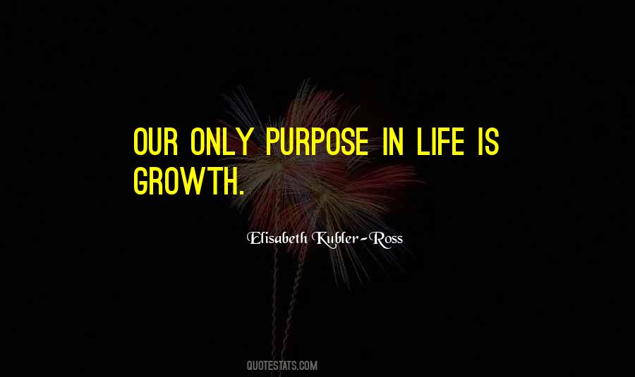 Elisabeth Kubler-Ross Quotes #914628