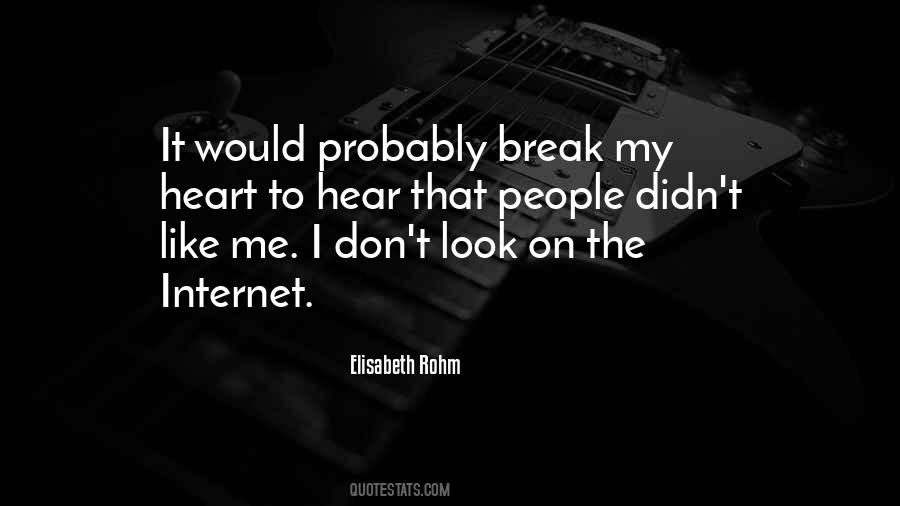Elisabeth Rohm Quotes #575724
