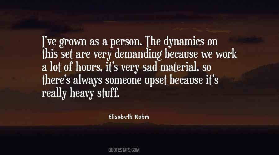 Elisabeth Rohm Quotes #696798