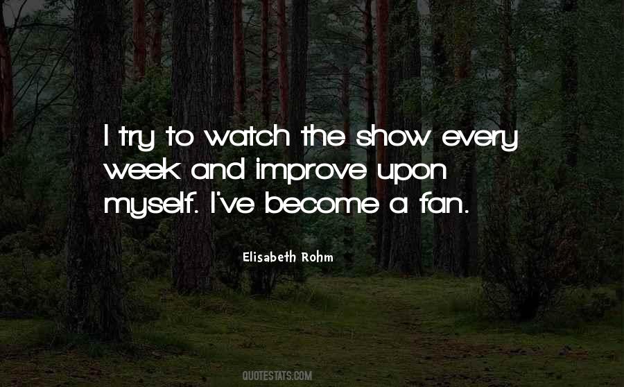 Elisabeth Rohm Quotes #993128