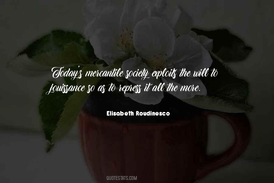 Elisabeth Roudinesco Quotes #1789708