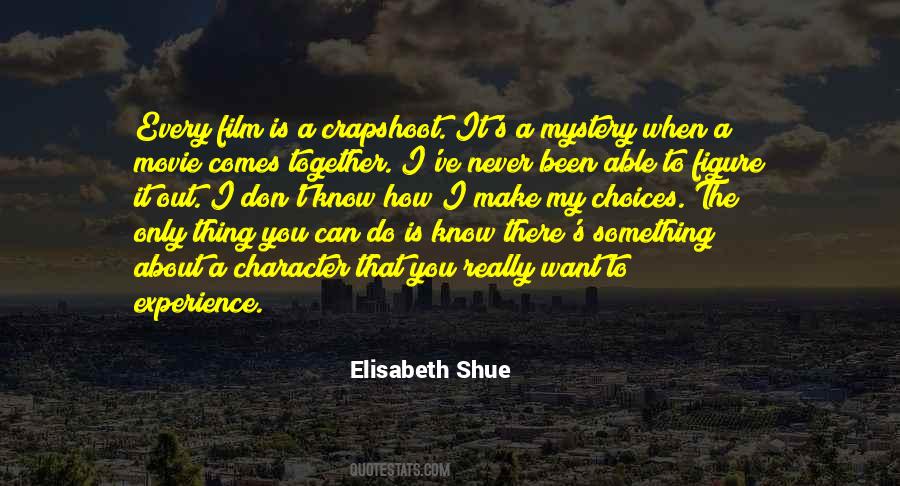 Elisabeth Shue Quotes #172807