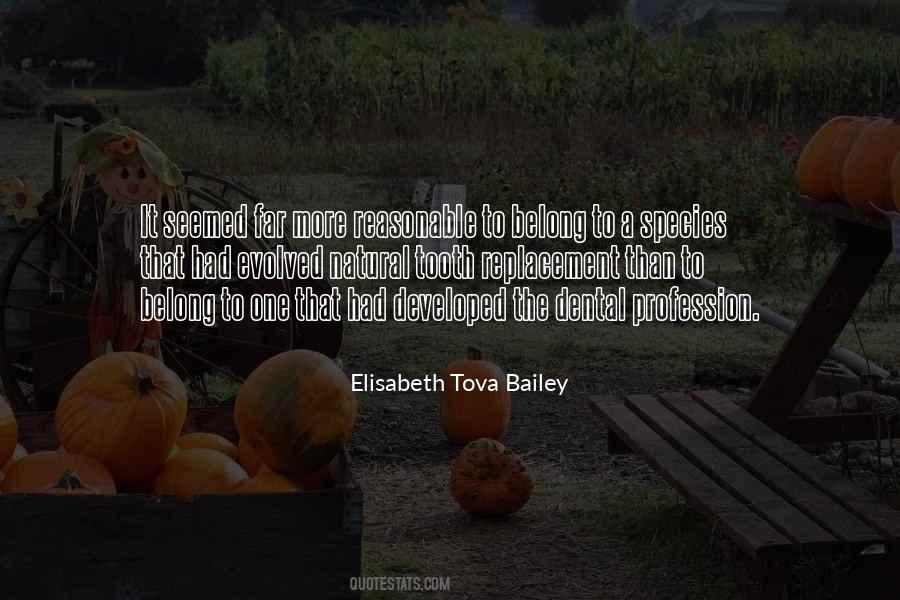 Elisabeth Tova Bailey Quotes #1535609