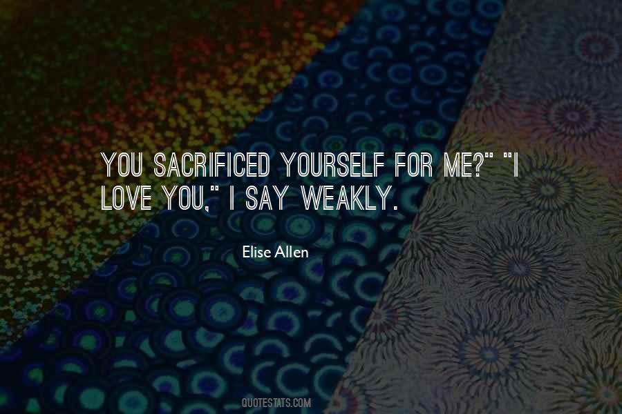 Elise Allen Quotes #298941