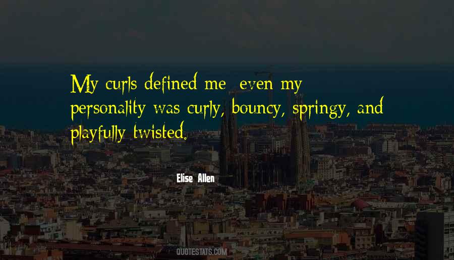 Elise Allen Quotes #568660