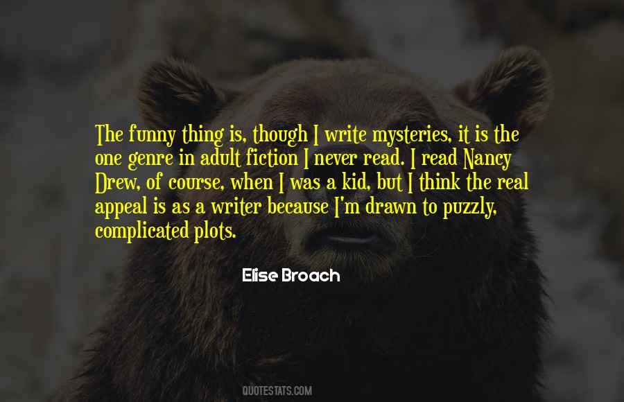 Elise Broach Quotes #1559081