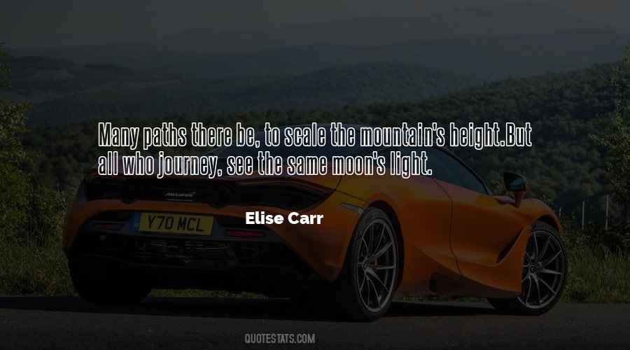 Elise Carr Quotes #287613