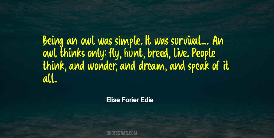 Elise Forier Edie Quotes #1732705