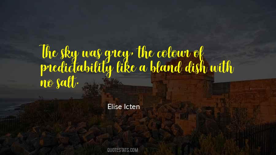 Elise Icten Quotes #68379