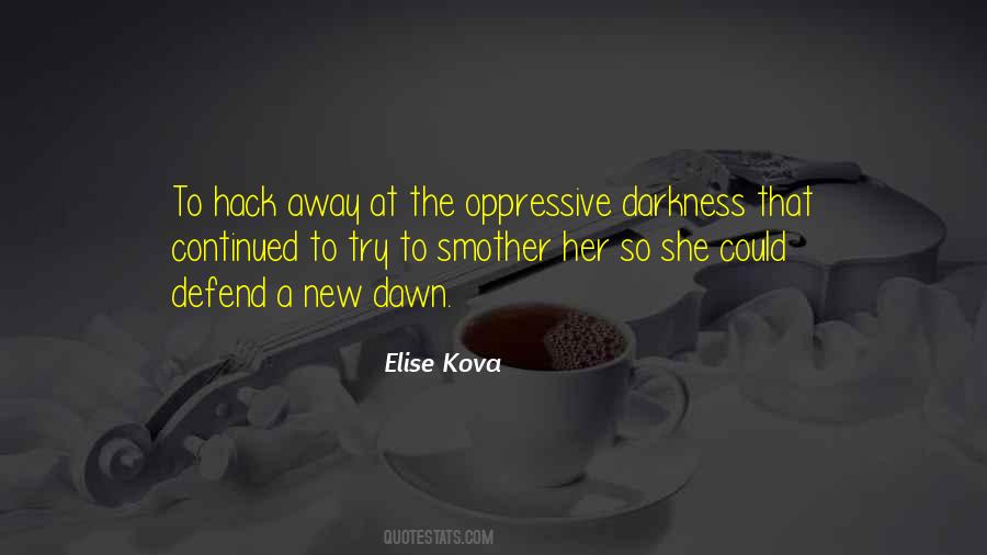 Elise Kova Quotes #1591443