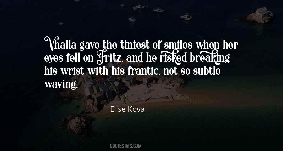 Elise Kova Quotes #540714