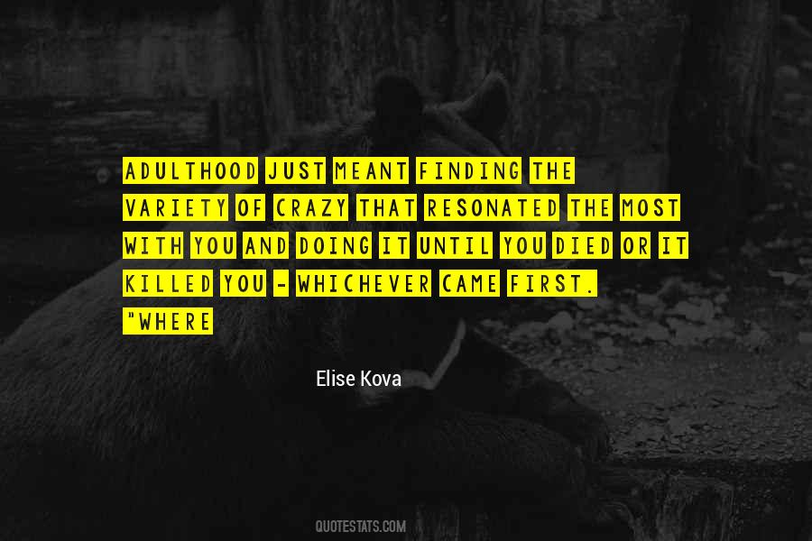 Elise Kova Quotes #818857