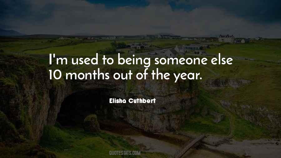 Elisha Cuthbert Quotes #1612016