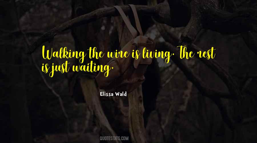 Elissa Wald Quotes #307369 Elissa Wald Quotes #307369